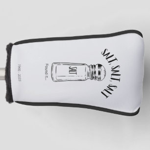 Lost shaker of salt - fond it golf head cover