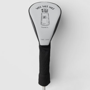 Lost shaker of salt - fond it golf head cover