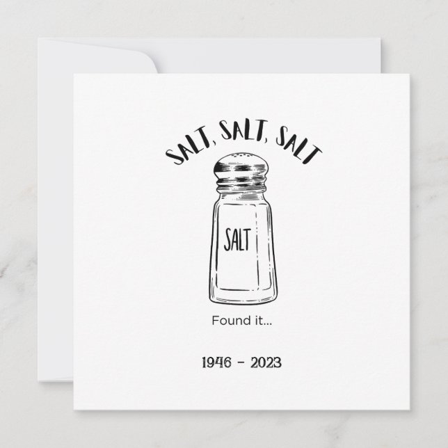 Lost shaker of salt - fond it  invitation (Front)