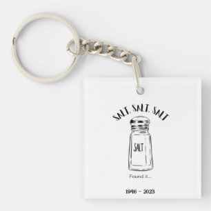 Lost shaker of salt - fond it keychain