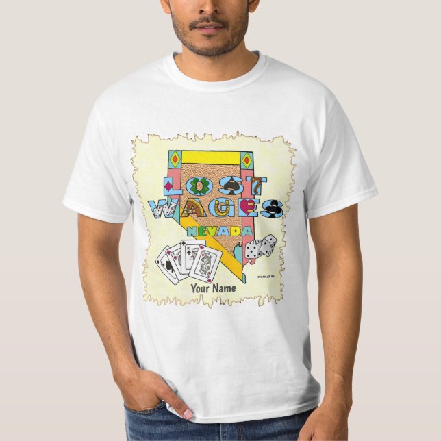 Lost Wages Nevada T-Shirt (Front)