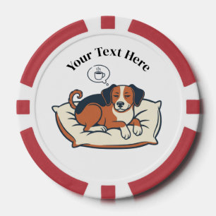 Lot De Jeton De Poker Alimenté par le café et les rêves de chien