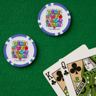 Lot De Jeton De Poker Drôle Me Voilà Encore Je Veux Dire La Rentrée