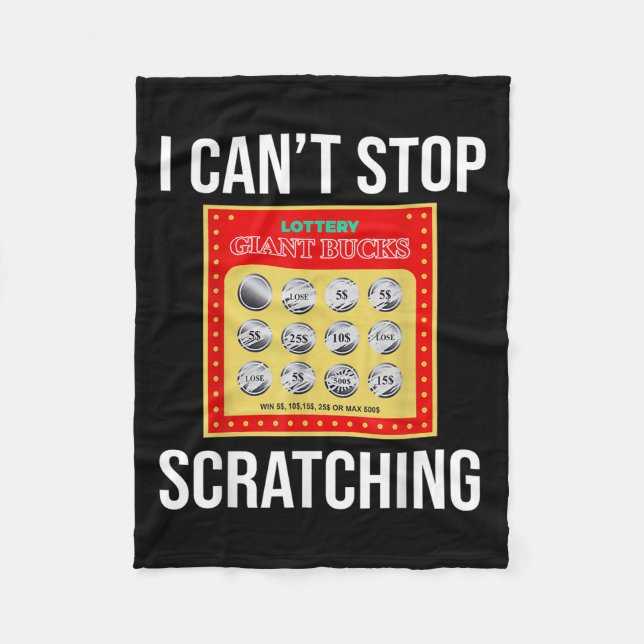 Lottery I Can't Stop Scratching - Scratch Ticket  Fleece Blanket (Front)