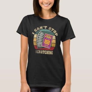Lottery Scratcher Men Women Lucky Player Vintage B T-Shirt