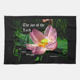Lotus Blossom Nehemiah 8:10 Kitchen Towel