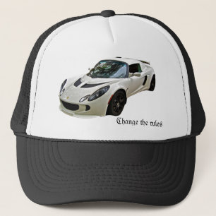 Lotus Exige - Change the rules Trucker Hat