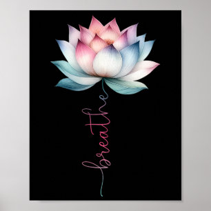 Lotus Flower Breathe Mystical Hippie Meditation Yo Poster