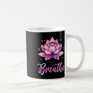 Lotus Flower Yoga Meditation Breathe _1 Coffee Mug