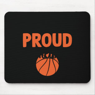 Loud And Proud Basketball Mom - Funny Quotes Mouse Pad