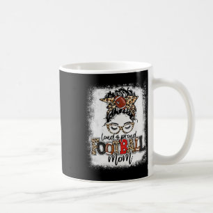 Loud And Proud Football Mom Bleached Leopard Footb Coffee Mug