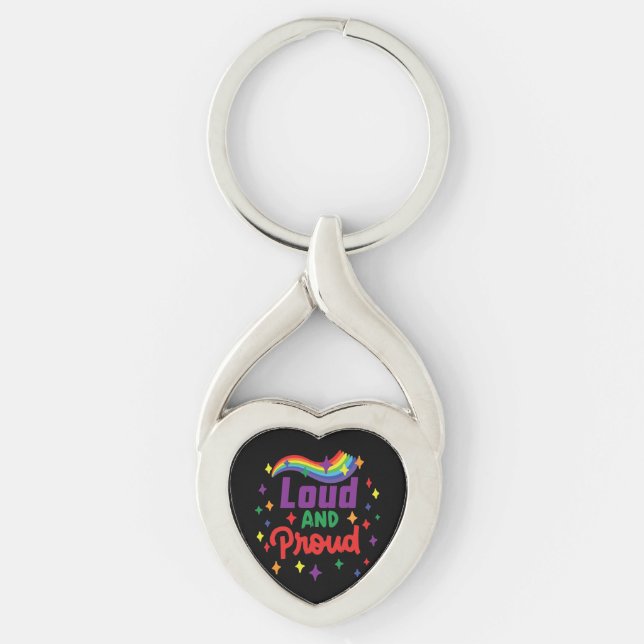 Loud And Proud LGBTQ Keychain (Front)