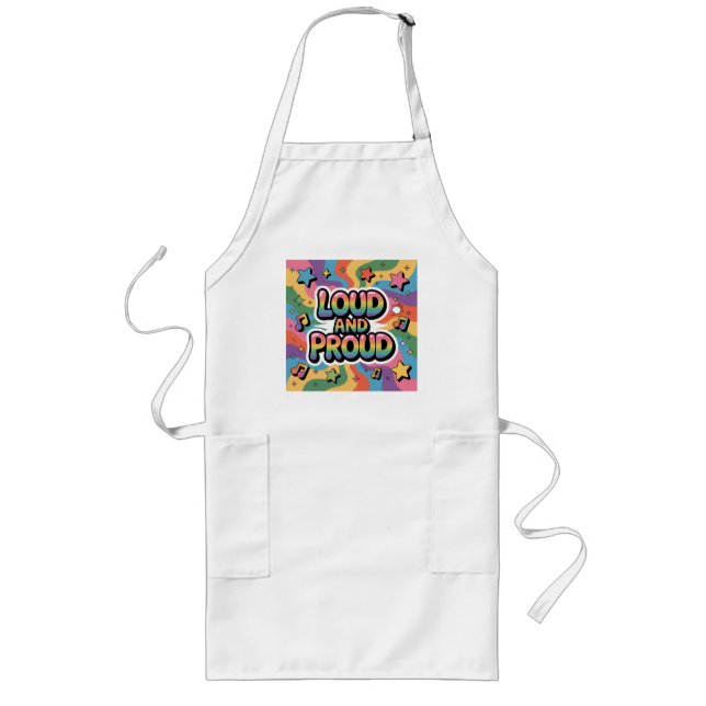 LOUD AND PROUD | LGBTQ+ Pride Ally Long Apron (Front)