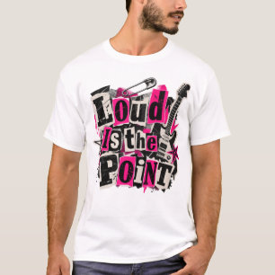 Loud Is the Point Punk Rock Ransom Note Collage  T-Shirt
