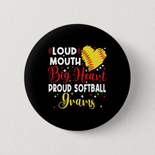 Loud Mouth Big Heart Proud Softll Grams Mother's D 2 Inch Round Button