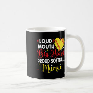 Loud Mouth Big Heart Proud Softll Mumsie Mother's Coffee Mug