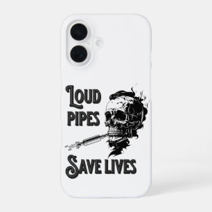 Loud pipes save lives iPhone 16 case