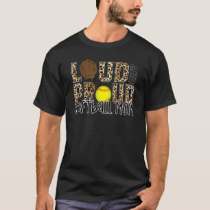 Loud Proud Mom Softball Leopard Print Cheetah Patt T-Shirt