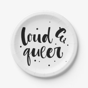 Loud & Queer Paper Plate