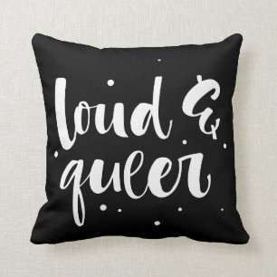 Loud & Queer Throw Pillow