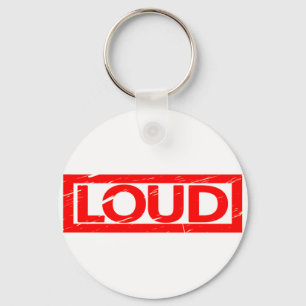 Loud Stamp Keychain