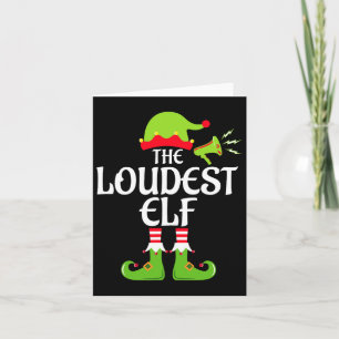 Loudest Elf Matching Family Group Christmas Party  Card