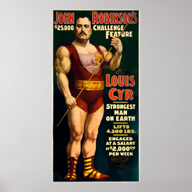 Louis Cyr, Strongest Man on Earth Poster (Front)