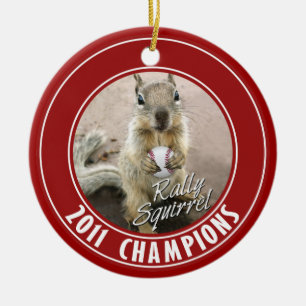 Louis Rally Squirrel 2011 Winners Ceramic Ornament