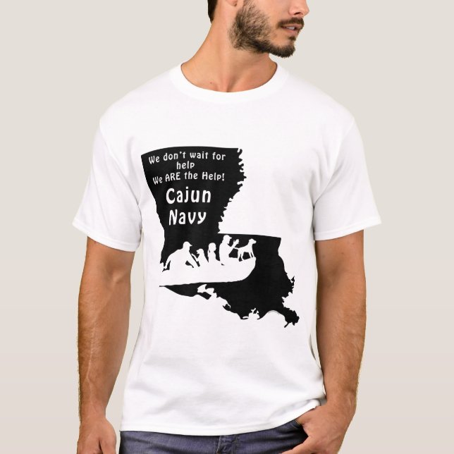 Louisiana Cajun Navy Rescue Support T-Shirt (Front)