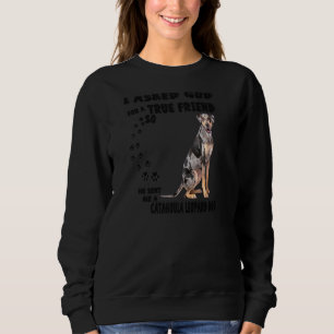Louisiana Catahoula Leopard Quote Mom Dad Catahoul Sweatshirt