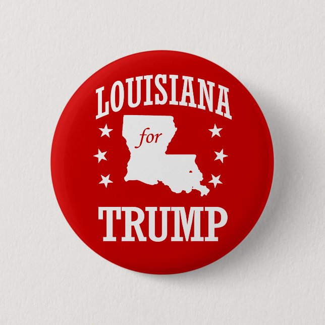 LOUISIANA FOR TRUMP 2 INCH ROUND BUTTON (Front)