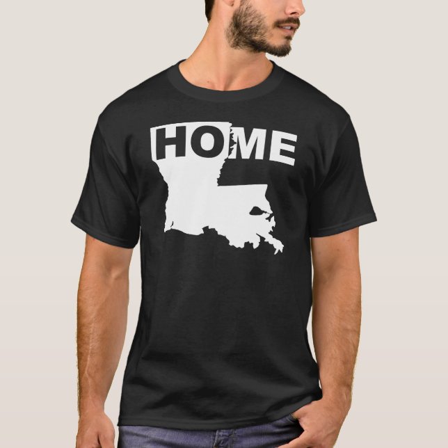 Louisiana Home Away From State T-Shirt Tees (Front)