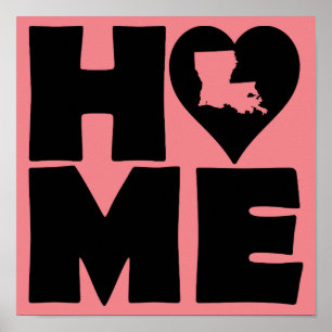 Louisiana Home Heart State Poster Sign