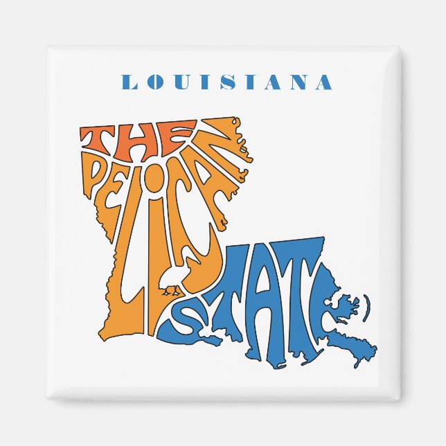 Louisiana Nickname Word Art Magnet (Front)
