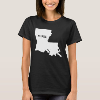 Louisiana Nurse State RN CNA LPN Appreciation Gift T-Shirt