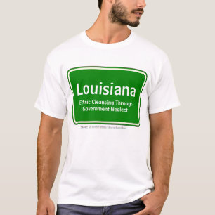 Louisiana Slogan 1 T-Shirt