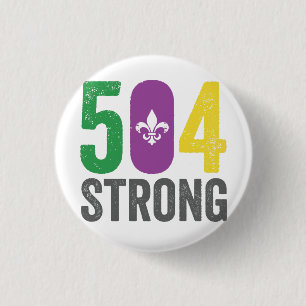 Louisiana Strong 504 NOLA Strong Mardi Gras  1 Inch Round Button