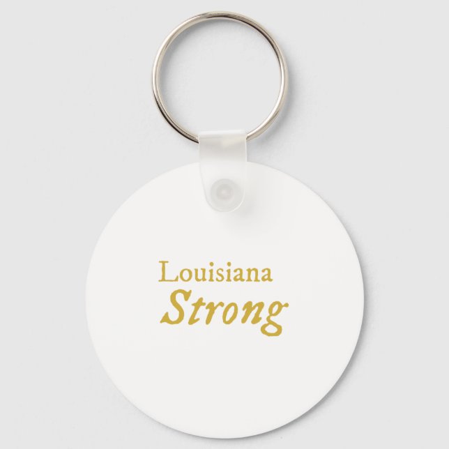 Louisiana Strong  Keychain (Front)