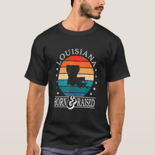 Louisiana Usa Born & Raised Retro Us State Pride T-Shirt
