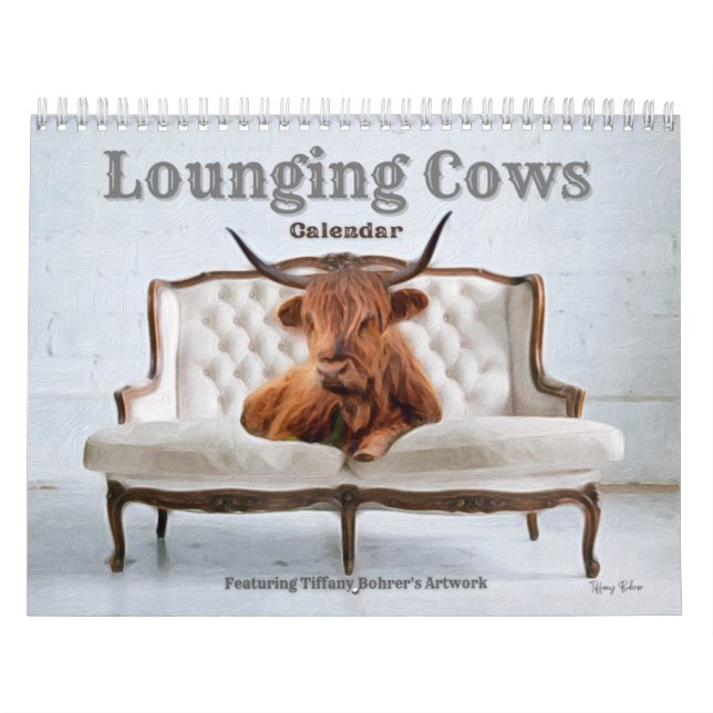 Lounging Cows Calendar by Tiffany Bohrer (Cover)
