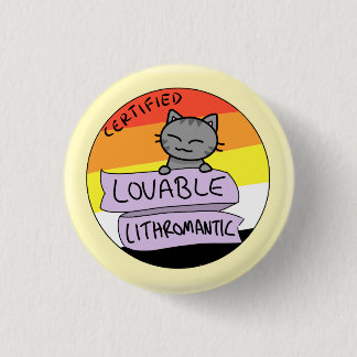 Lovable Lithromantic 1 Inch Round Button