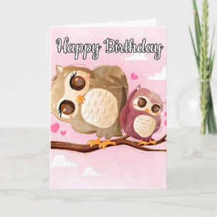 Lovable Mama Owl & Baby   Happy Birthday Card