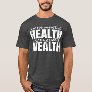 Lovable Mental Cheerful Pleasant Health Saying 310 T-Shirt