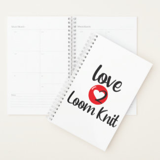 love 2 loom knit planner