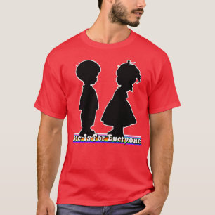 Love 4 all 1 T-Shirt