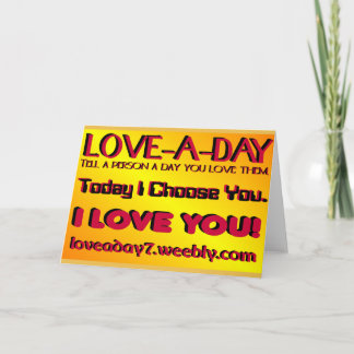 Love A Day Greeting Card