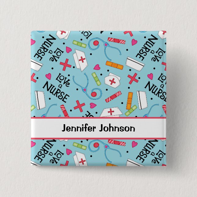 Love a Nurse Art Turquoise Blue Name  Badge 2 Inch Square Button (Front)