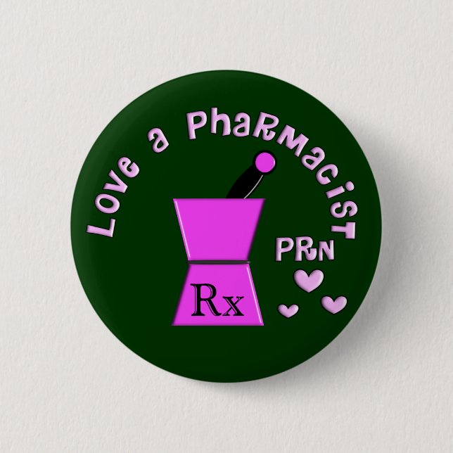 Love a Pharmacist PRN Pestle and Mortar Design 2 Inch Round Button (Front)