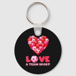 Love A Team Sport Funny Soccer Valentine Design Keychain
