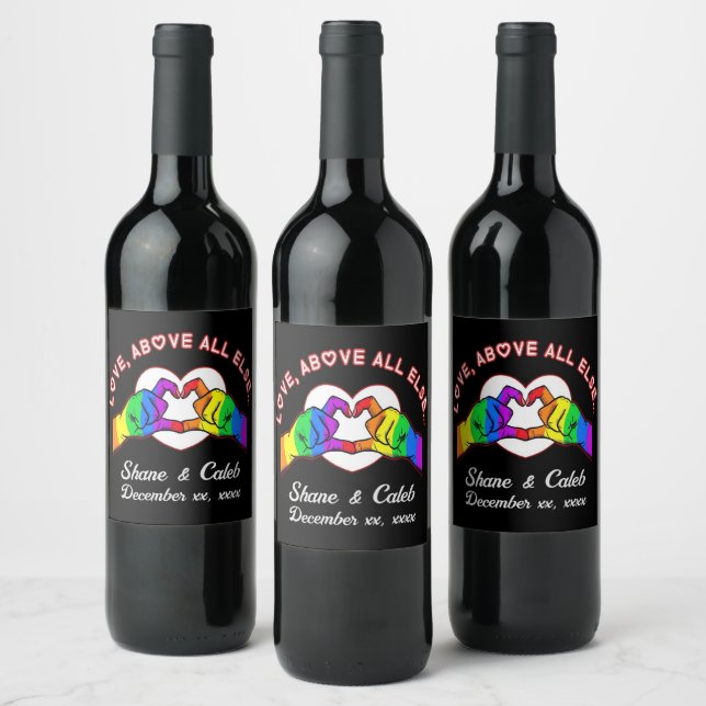 Love Above All Else  Wine Label (Bottles)
